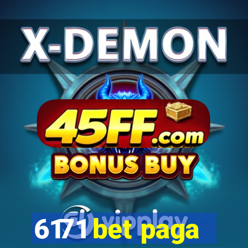 6171 bet paga